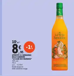 E.Leclerc APÉRITIF À L'ARMAGNAC BELLE SANDRINE offre
