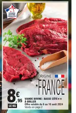 E.Leclerc VIANDE BOVINE : BASSE CÔTE A GRILLER offre