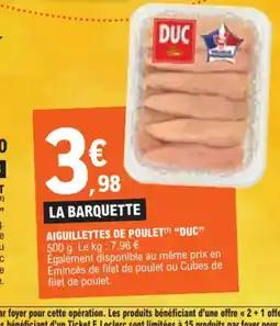 E.Leclerc AIGUILLETTES DE POULET offre
