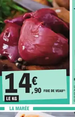 E.Leclerc FOIE DE VEAU offre