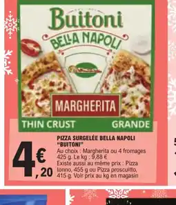 E.Leclerc PIZZA SURGELÉE BELLA NAPOLI "BUITONI" offre