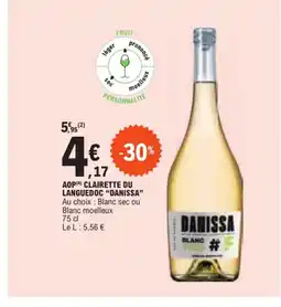 E.Leclerc AOP(4) CLAIRETTE DU LANGUEDOC "DANISSA offre