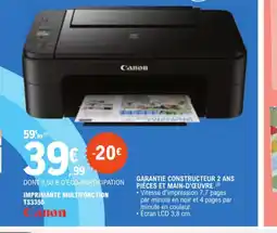 E.Leclerc IMPRIMANTE MULTIFONCTION TS3350 offre