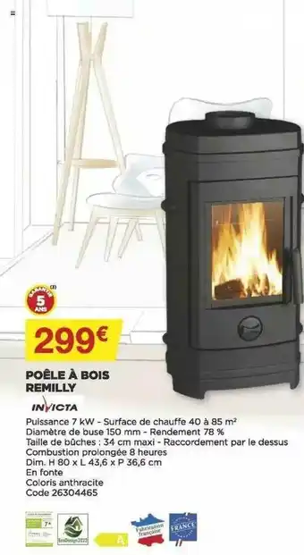 Bricomarché Poêle à Bois Remilly Invicta offre