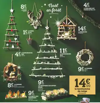 Centrakor La Renne, La Pomme De Pin, Le Sapin Branches Bois, La Couronne, La Scénette Avec Photophores, Les Photophores Sur Support, Le offre