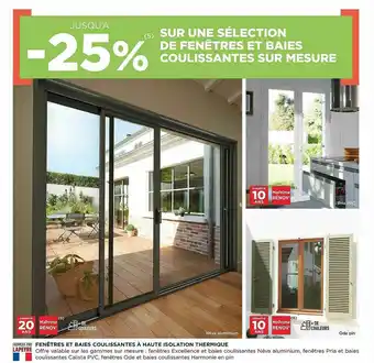 Lapeyre Fenêtres Et Baies Coulissantes à Haute Isolation Thermique offre