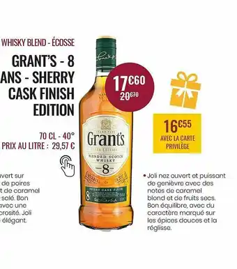 Nicolas Whisky Blend - écosse Grant's - 8 Ans - Sherry Cask Finish Edition offre