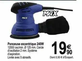 Tridôme Ponceuse Excentrique 240 W Max offre