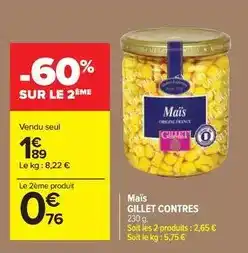 Carrefour Market Gillette - maïs offre