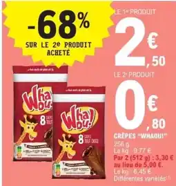 E.Leclerc Whaou - crêpes offre