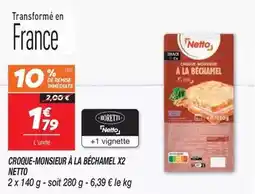 Netto Netto - croque-monsieur à la béchamel x2 offre