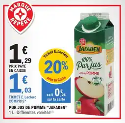 E.Leclerc PUR JUS DE POMME "JAFADEN" offre