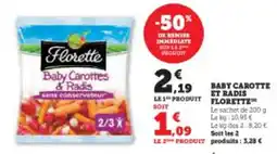Super U BABY CAROTTE ET RADIS FLORETTE offre