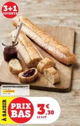 Super U BAGUETTES COURTI offre
