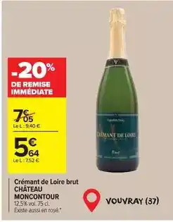 Carrefour Market Brut - chateau moncontour - crémant de loire offre
