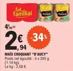 E.Leclerc D'aucy - mais croquant offre