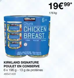 Costco KIRKLAND SIGNATURE POULET EN CONSERVE offre
