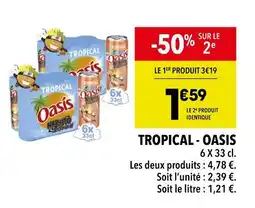 Supeco OASIS TROPICAL - OASIS offre
