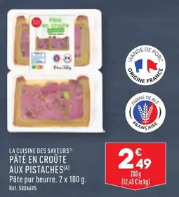 ALDI PÂTÉ EN CROÛTE AUX PISTACHES (A) offre