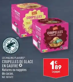 ALDI LES MALINS PLAISIRS® COUPELLES DE GLACE EN GAUFRE → offre