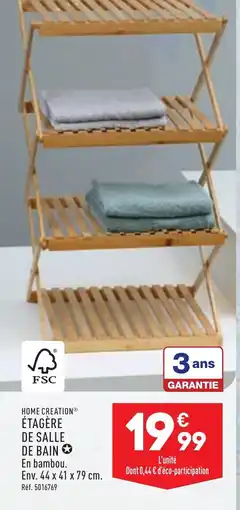 ALDI HOME CREATION® ÉTAGÈRE Env. 44 x 41 x 79 cm. offre