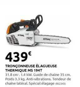 Rural Master TRONÇONNEUSE ÉLAGUEUSE THERMIQUE MS 194T offre