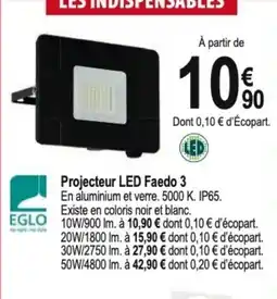 Tridôme Projecteur LED Faedo 3 offre