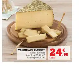 Hyper U TOMME AUX FLEURS offre