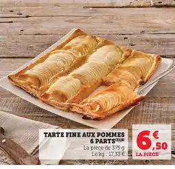 Hyper U TARTE FINE AUX POMMES offre