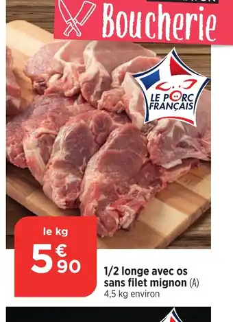 Bi1 1/2 longe avec os sans filet mignon offre