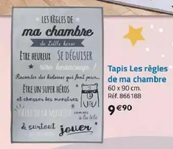 La Grande Récré Tapis les règles de ma chambre offre