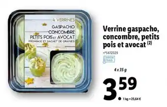 Lidl Verrine gaspacho, concombre, petits pois et avocat offre