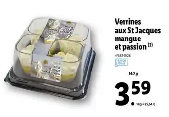 Lidl Verrines aux st jacques mangue et passion offre