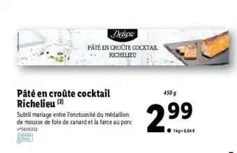 Lidl Pâté en croûte cocktail richelieu offre