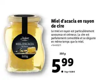 Lidl Miel d'acacia en rayon de cire offre