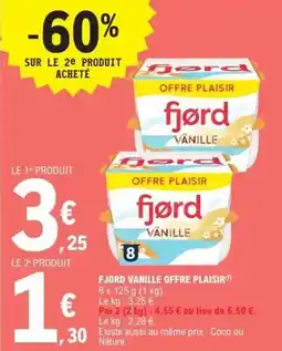 E.Leclerc Fjord - vanille offre plaisir offre