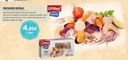 Gel 2000 FRICASSÉE ROYALE offre