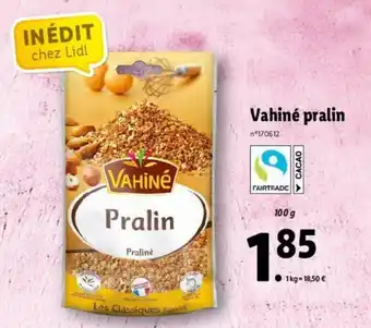 Lidl Vahiné pralin offre