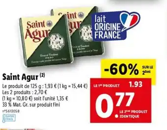 Lidl Saint agur offre