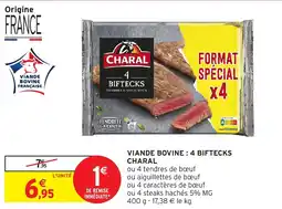 Intermarché VIANDE BOVINE: 4 BIFTECKS CHARAL offre
