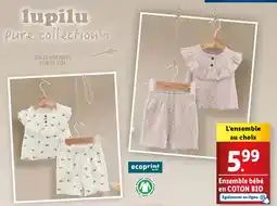 Lidl Lupilu - ensemble bébé en coton bio offre