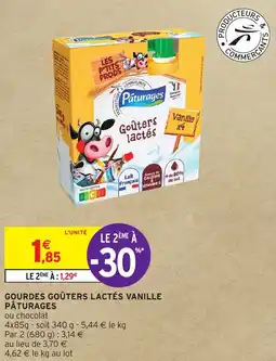 Intermarché GOURDES GOÛTERS LACTÉS VANILLE PÂTURAGES offre