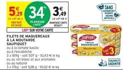 Intermarché FILETS DE MAQUEREAUX À LA MOUTARDE SAUPIQUET offre