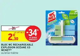Intermarché BLOC WC RECHARGEABLE EXPLOSION OCÉANE X3 WCNET (b) offre