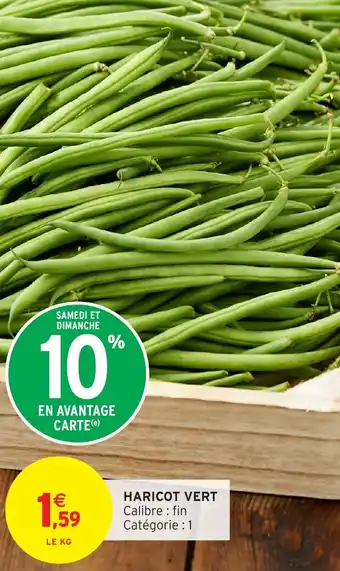 Intermarché Hyper HARICOT VERT offre