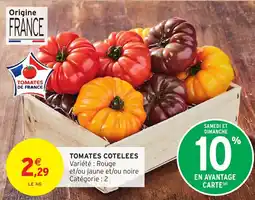 Intermarché Hyper TOMATES COTELEES offre