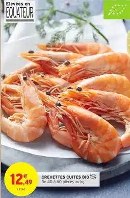 Intermarché Hyper CREVETTES CUITES BIO offre
