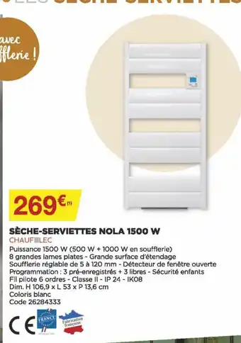 Bricomarché Sèche-serviettes Nola 1500 W offre