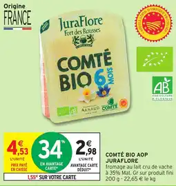 Intermarché Hyper COMTÉ BIO AOP JURAFLORE offre