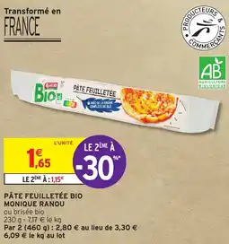 Intermarché Hyper PÂTE FEUILLETÉE BIO MONIQUE RANOU offre